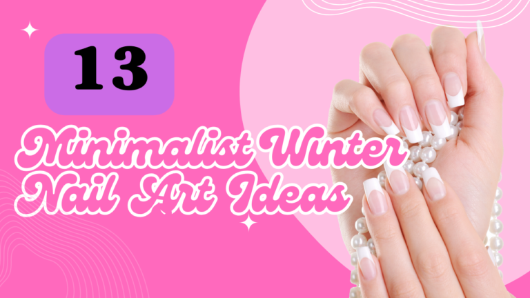 13 Minimalist Winter Nail Art Ideas for Effortless Style