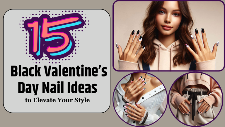 15 Stunning Black Valentine’s Day Nail Ideas for 2025