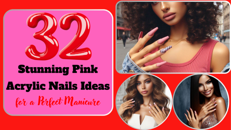 32 Stunning Pink Acrylic Nails Ideas for a Perfect Manicure