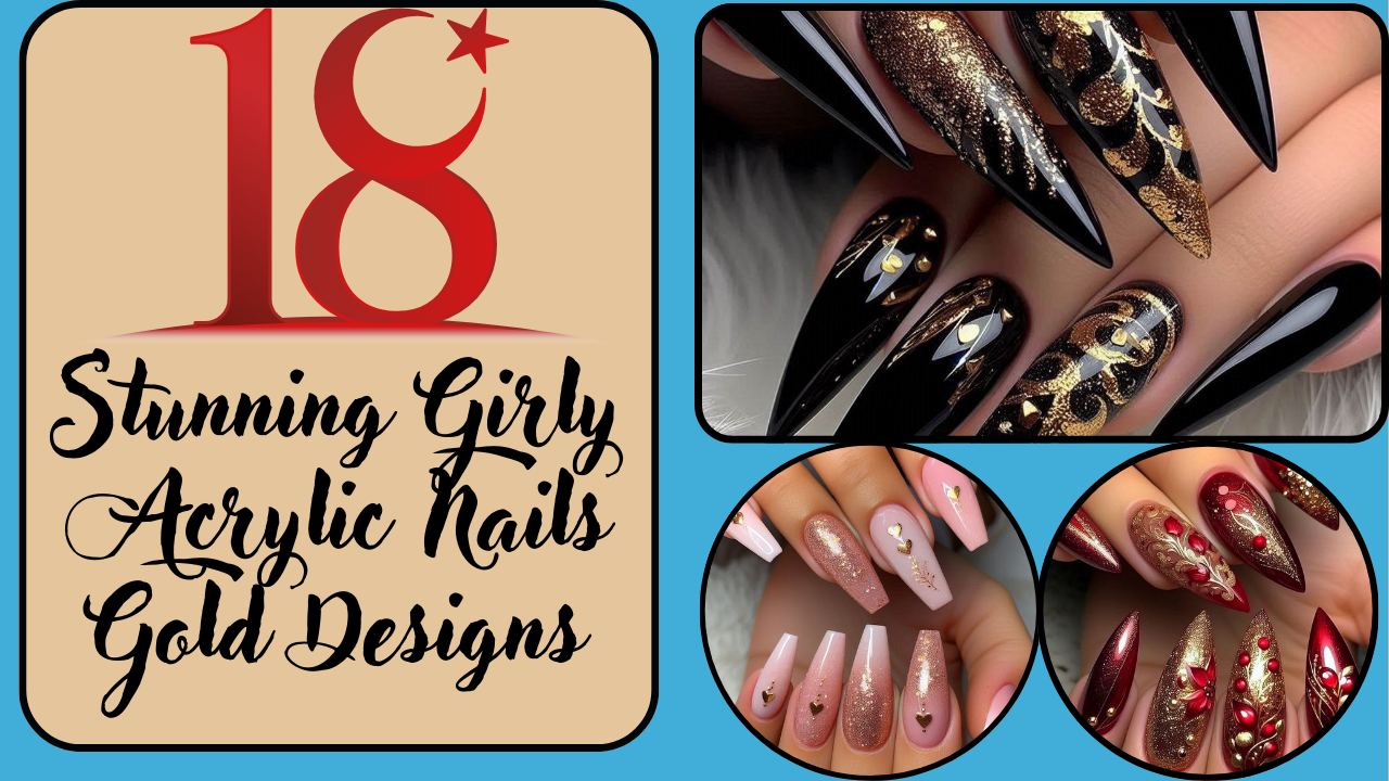 Stunning Girly Acrylic Nails Gold Designs